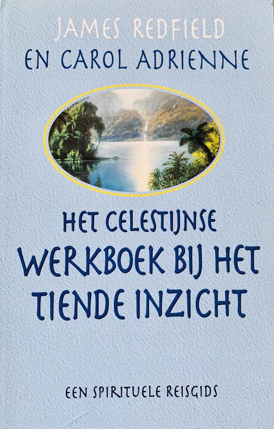 Het Celestijnse werkboek bij het Tiende Inzicht