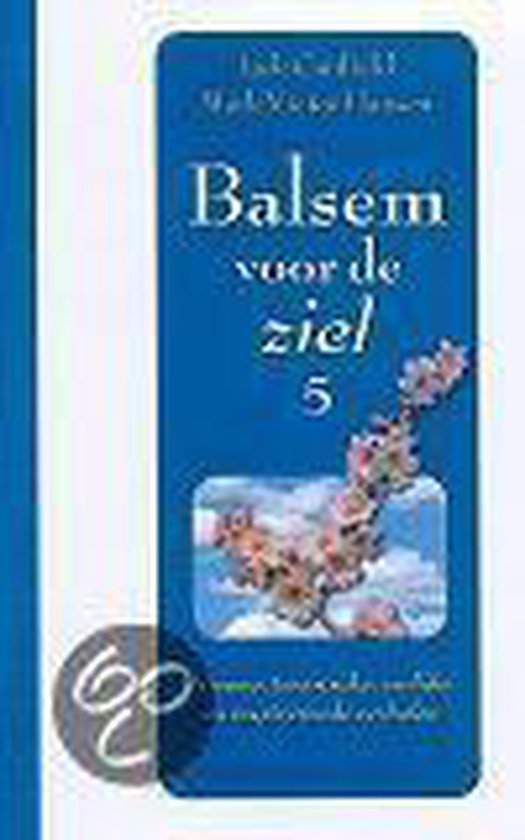 Balsem voor de ziel 5