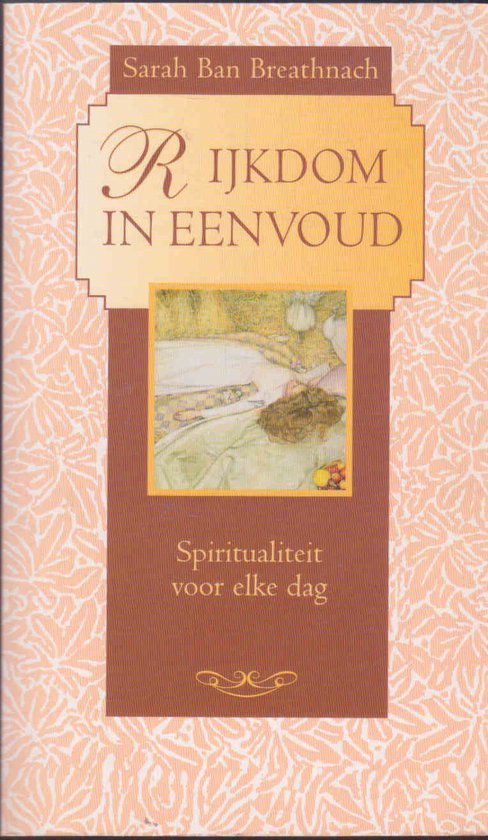 Rijkdom In Eenvoud