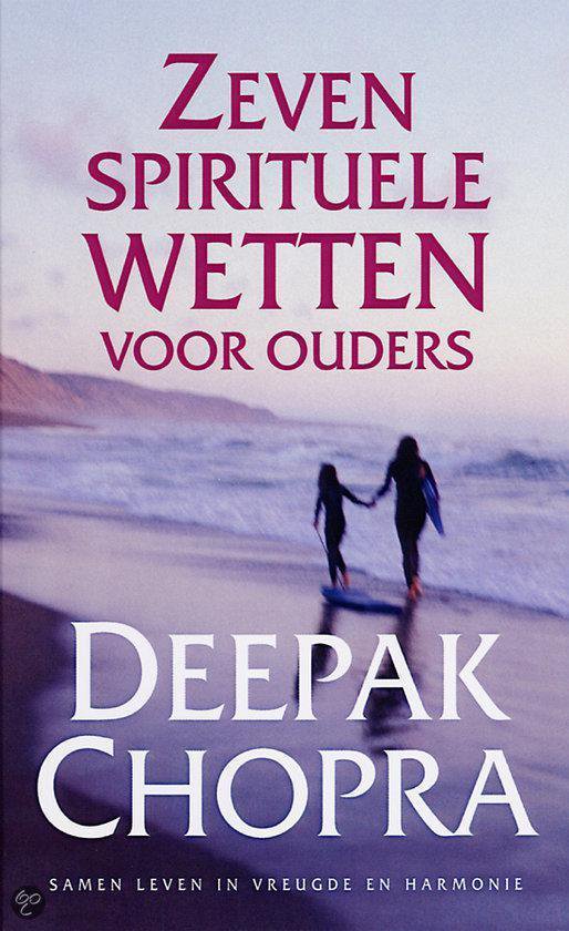 Zeven Spirituele Wetten Voor Ouders