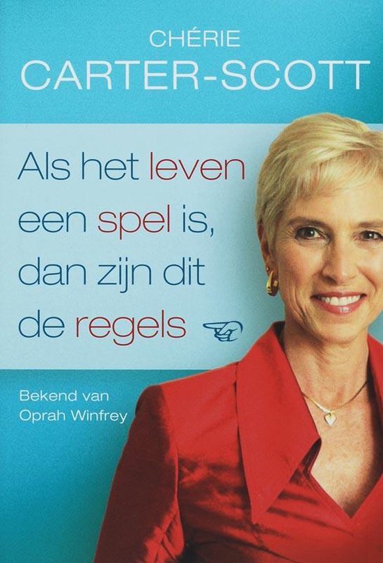 Als Het Leven Een Spel Is Dan Zijn Dit De Regels