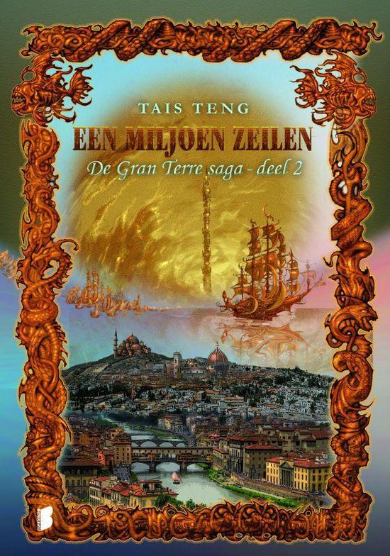 De Gran Terre Saga Deel 2 Een Miljoen Zeilen