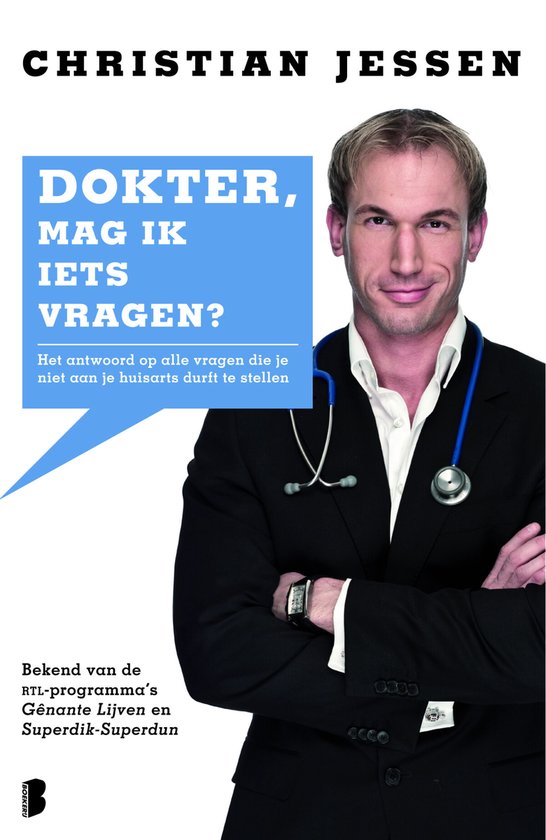 Dokter, mag ik iets vragen?