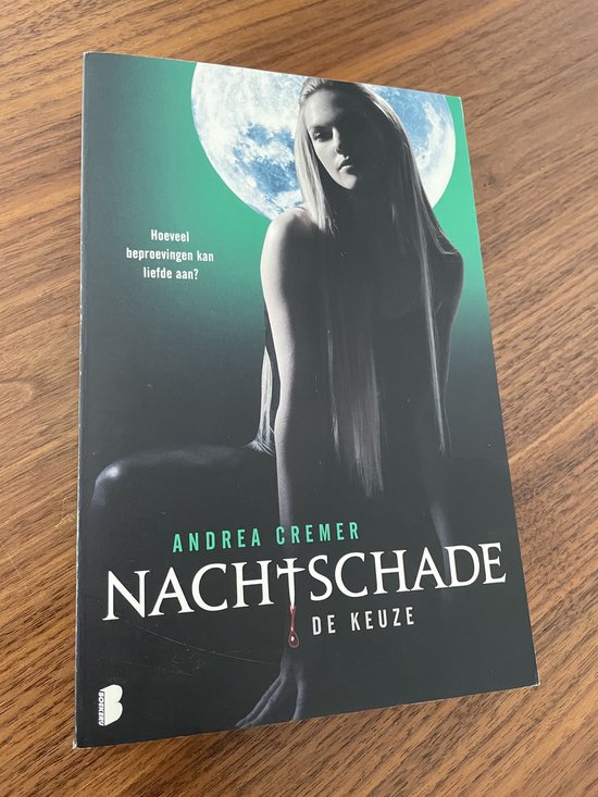 Nachtschade - De keuze