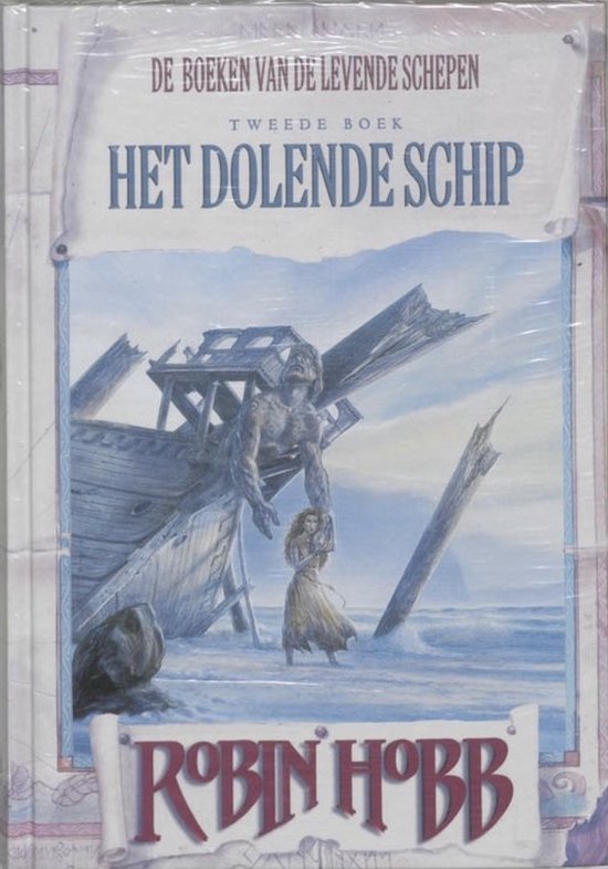 De boeken van de levende schepen 2 - Het dolende schip