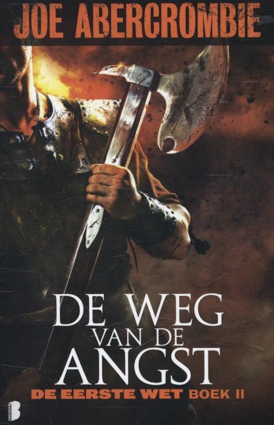 De eerste wet 2 - De weg van de angst