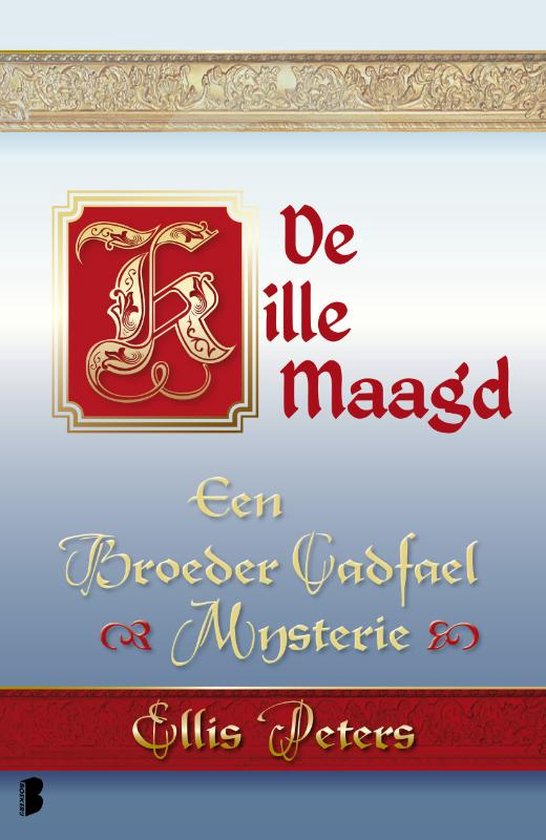 Een broeder Cadfael mysterie 6 -   De kille maagd