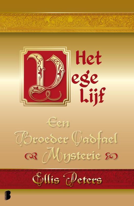 Een broeder Cadfael mysterie 7 -   Het vege lijf