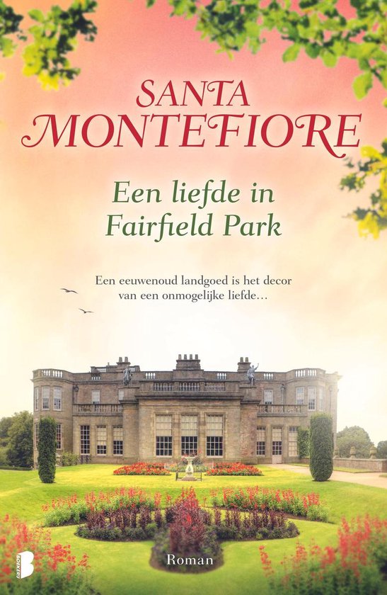 Een liefde in Fairfield Park - Santa Montefiore