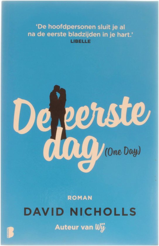 De eerste dag