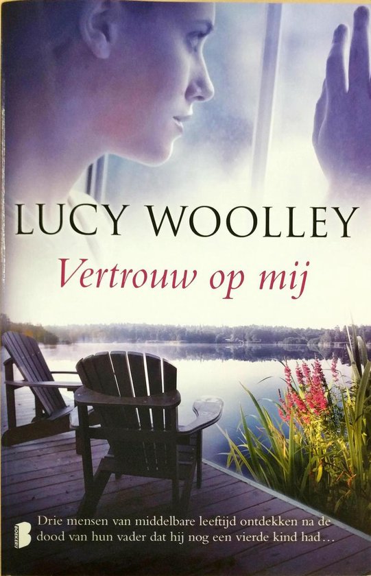 Woolley, L.Vertrouw op mij