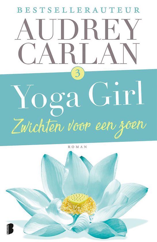 Yoga girl 3 - Zwichten voor een zoen