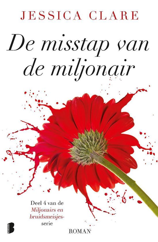 Miljonairs en bruidsmeisjes 4 -   De misstap van de miljonair