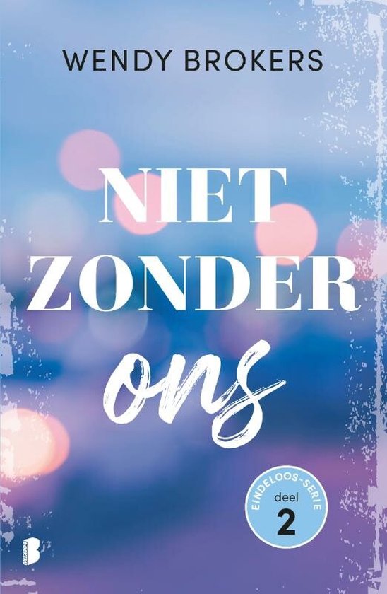 Eindeloos 2 - Niet zonder ons