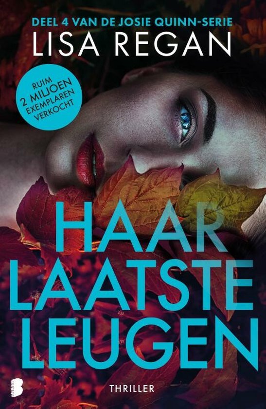 Josie Quinn 4 - Haar laatste leugen