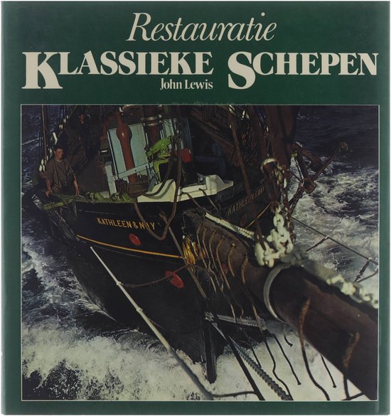 Restauratie klassieke schepen