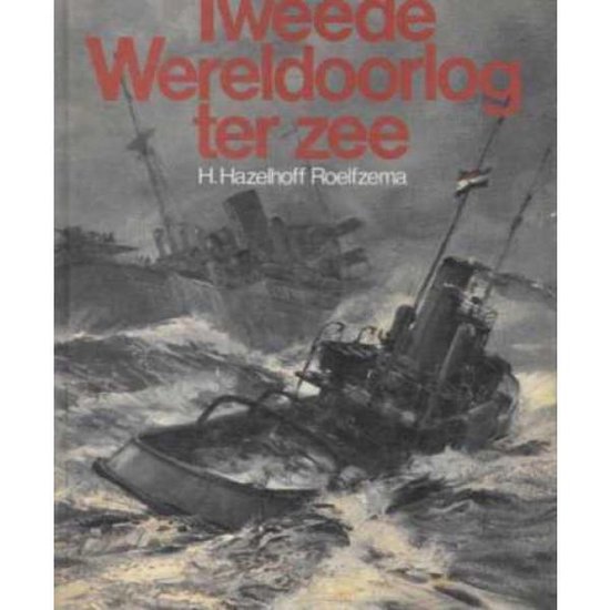 De Tweede Wereldoorlog ter zee