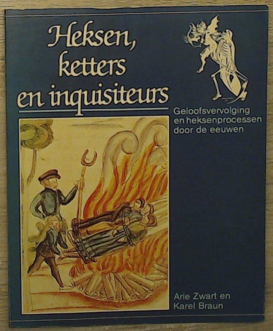 Heksen ketters en inquisiteurs