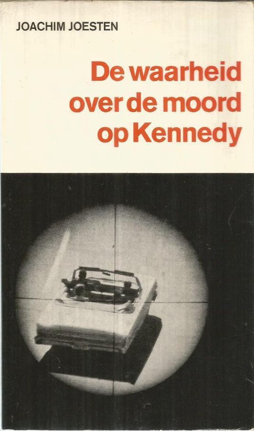 Waarheid over de moord op kennedy