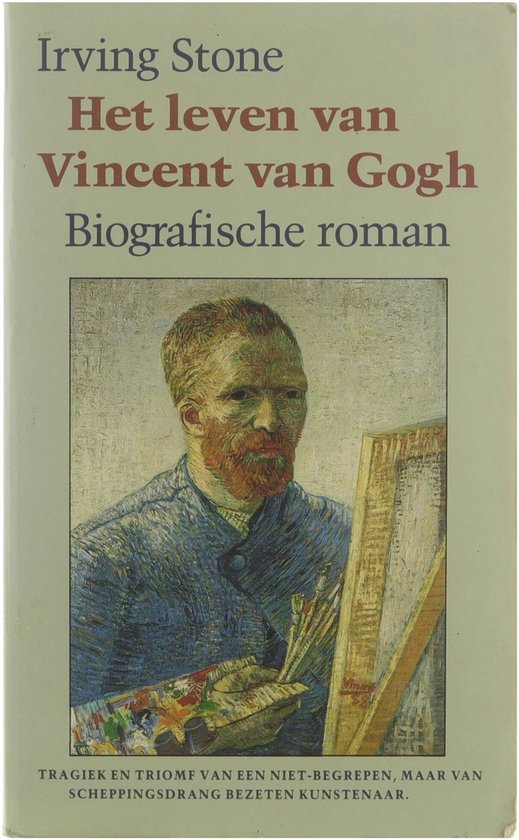 Het leven van Vincent van Gogh