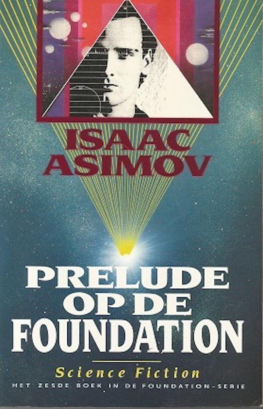 Prelude op de foundation - Asimov