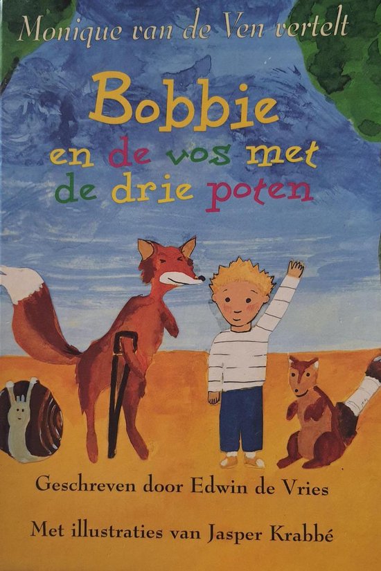 Bobbie En De Vos Met Drie Poten En Cass