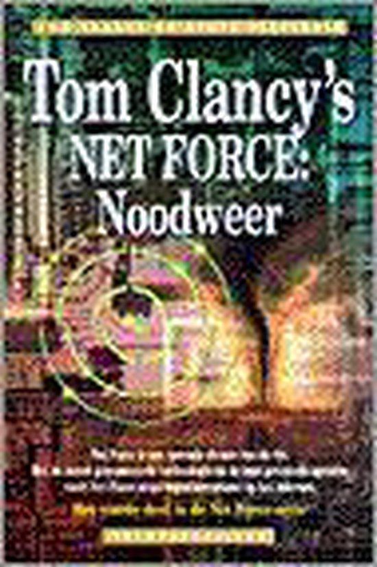 Tom Clancy's Net force: Noodweer