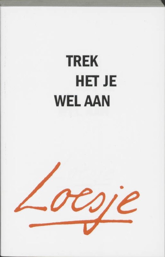 Trek Het Je Wel Aan