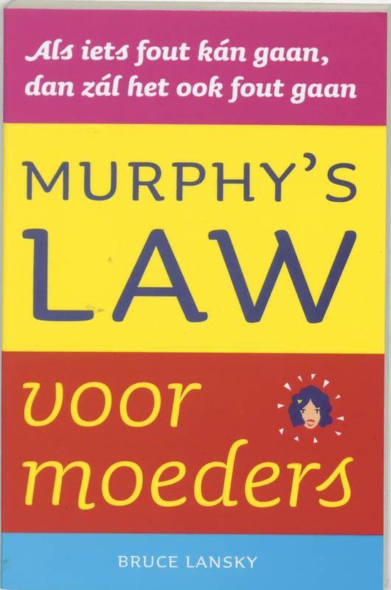 Murphy S Law Voor Moeders