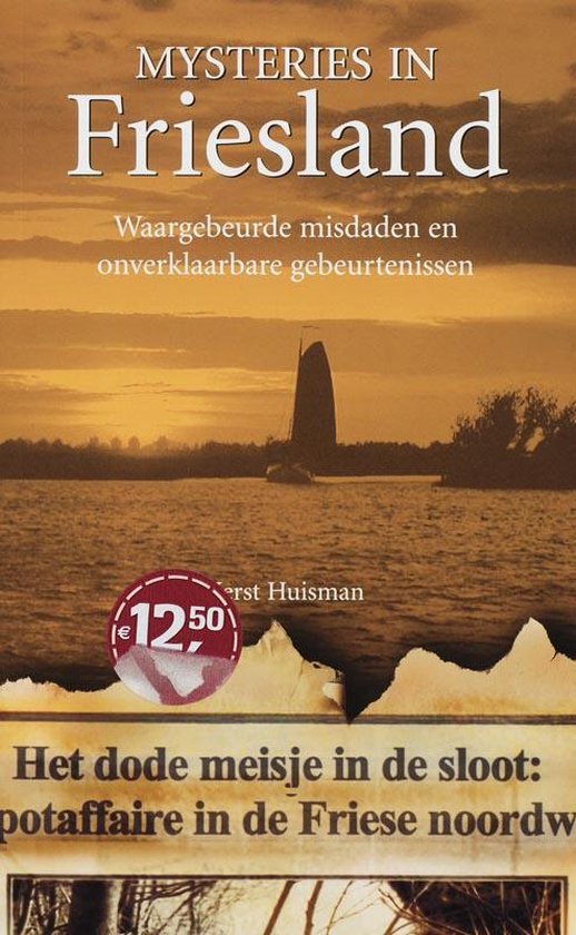 Mysteries In Friesland