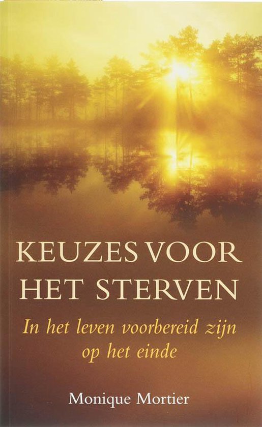 Keuzes Voor Het Sterven