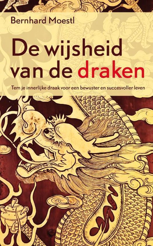 De Wijsheid Van De Draken