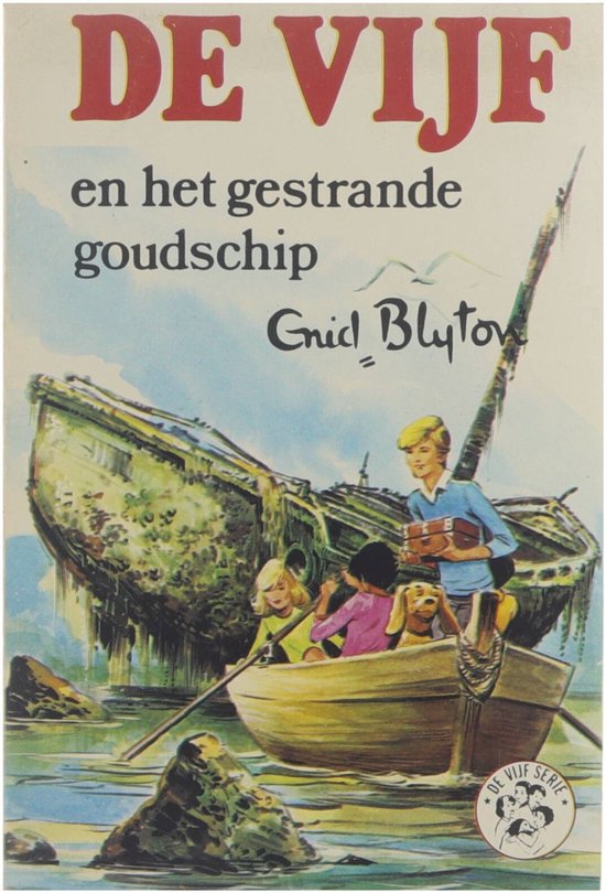 De Vijf en het gestrande goudschip