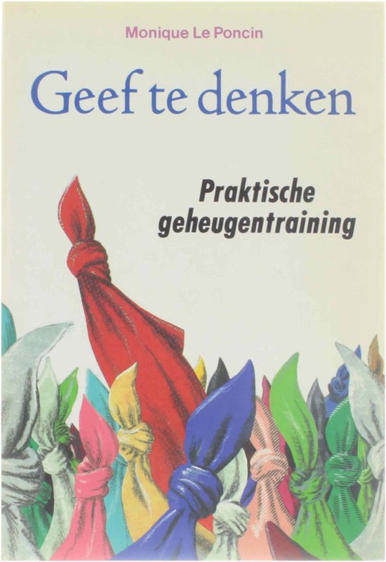 Geef te denken - Praktische geheugentraining