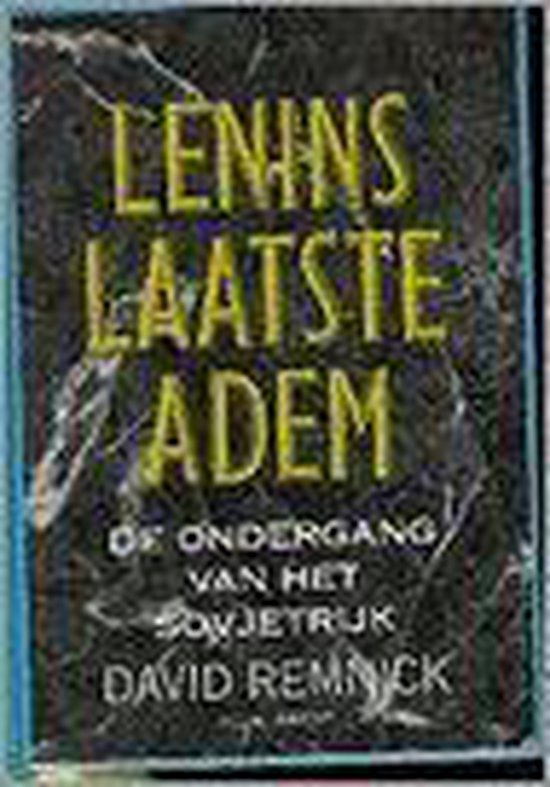 Lenins laatste adem