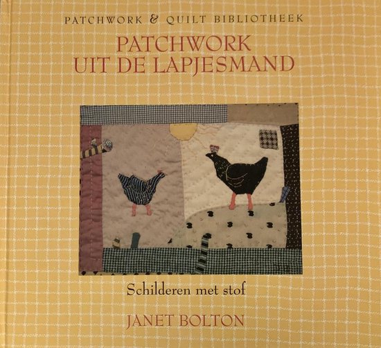 Patchwork uit de lapjesmand