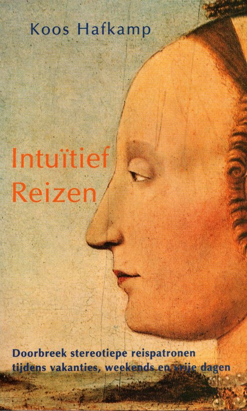 Intuitief reizen - K. Hafkamp