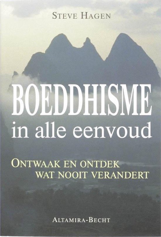 Boeddhisme In Alle Eenvoud