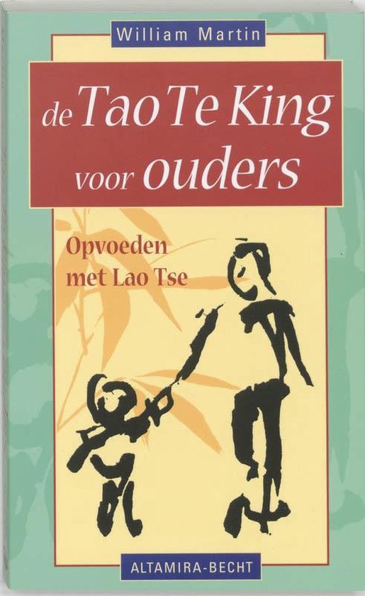 De Tao Te King voor ouders