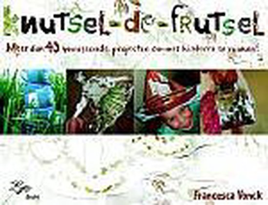 Knutsel De Frutsel