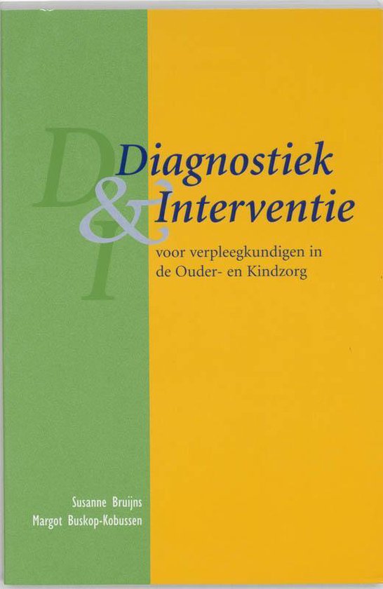 Diagnostiek & interventie voor verpleegkundigen in de ouder- en kindzorg