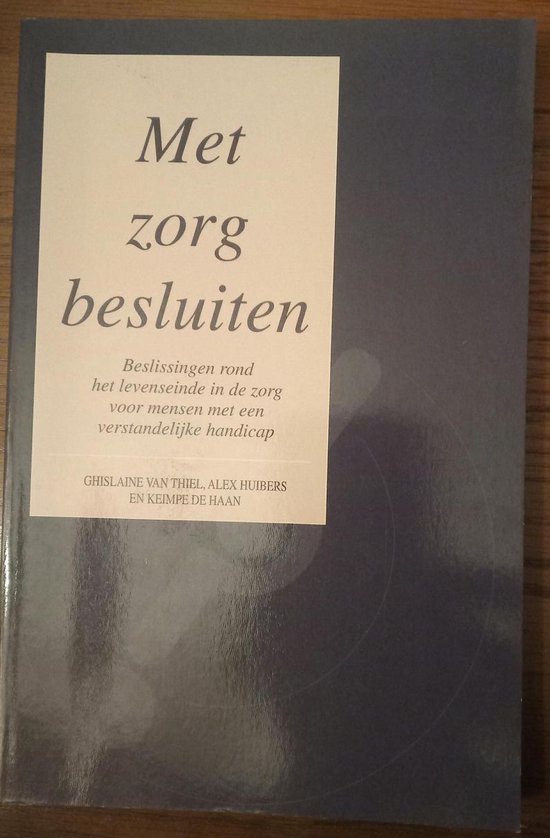 Met zorg besluiten