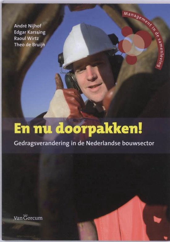 En nu doorpakken!