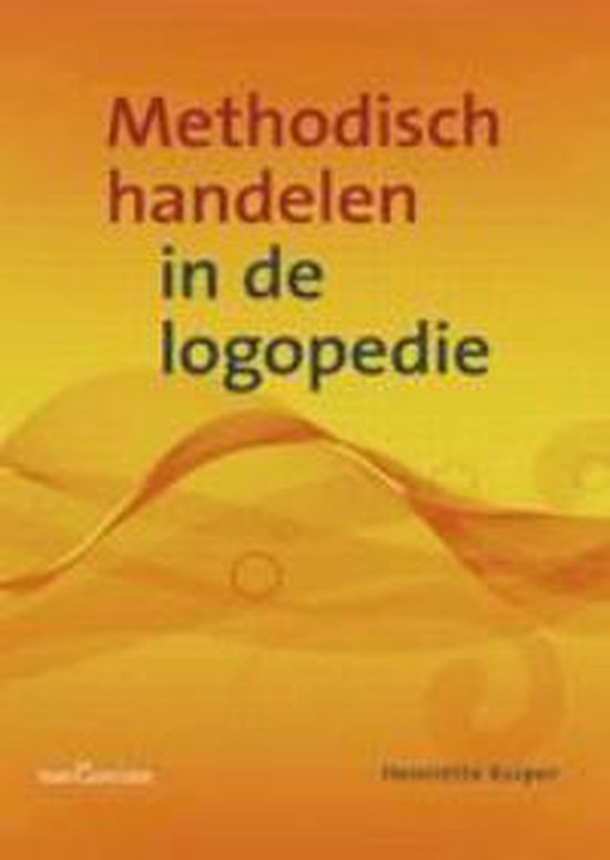 Methodisch handelen in de logopedie