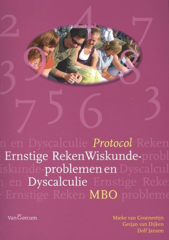 Protocol ernstige reken wiskunde - problemen en dyscalculie mbo Mbo