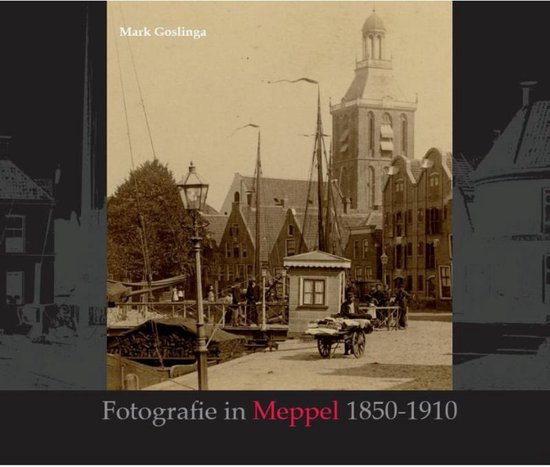 Fotografie in Meppel 1850-1910