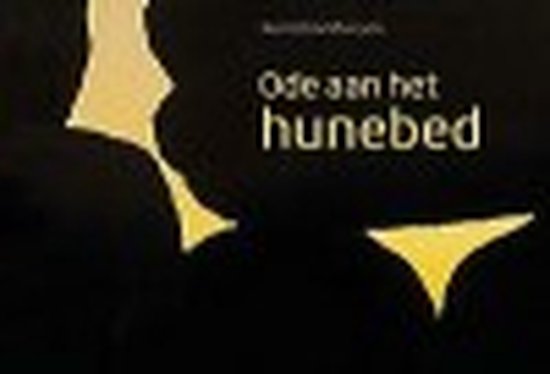 Ode aan het hunebed