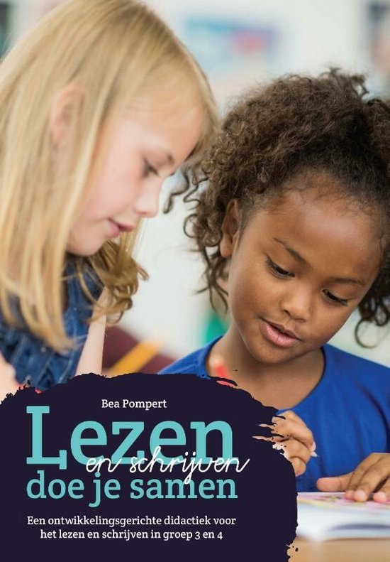 Ontwikkelingsgericht onderwijs 2 - Lezen en schrijven doe je samen