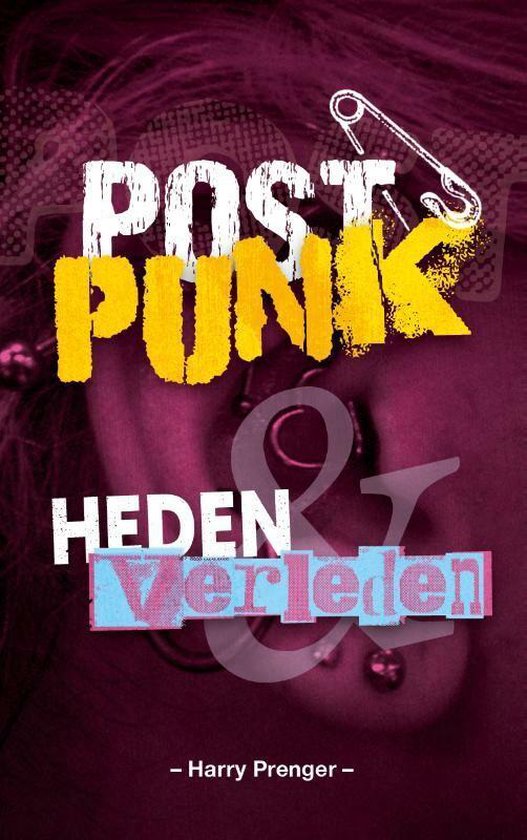 Postpunk heden en verleden