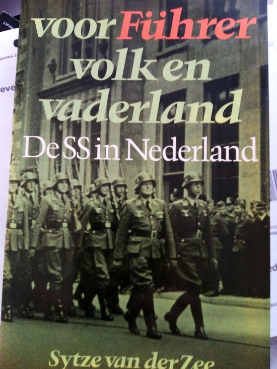 Voor fuhrer volk en vaderland